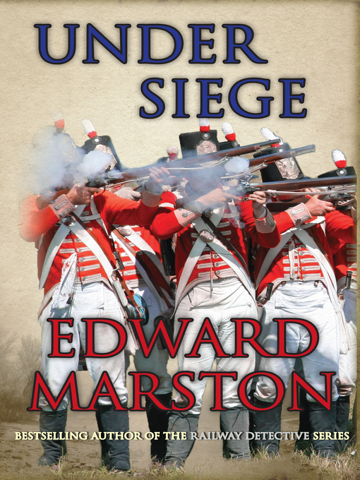 Title details for Under Siege by Edward Marston - Available